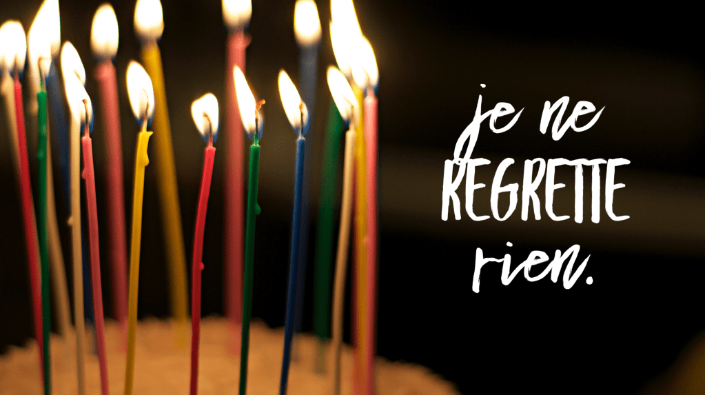 No Regrets