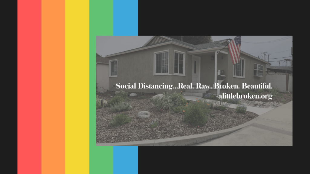 Social Distancing Week 13…Kind of a Big&nbsp;Deal